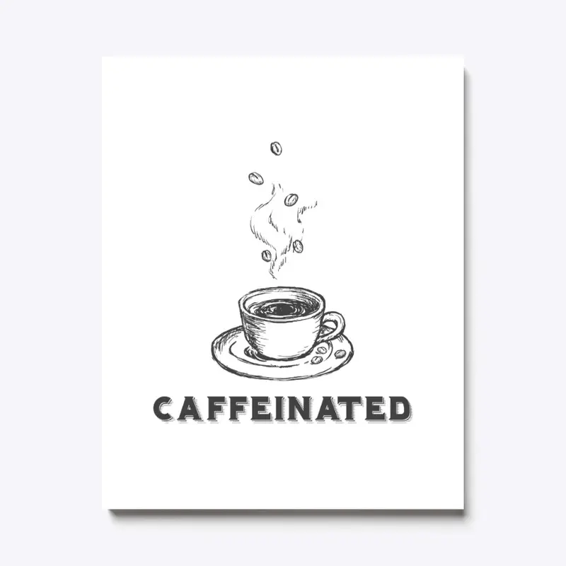 Caffeinated - All The Coffees 